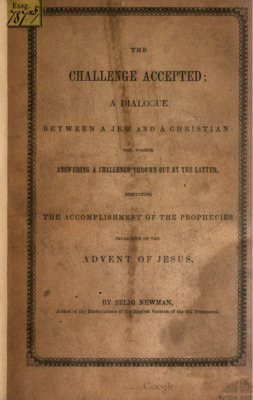 The Challenge Accepted: A Dialogue Between a Jew and a Christian