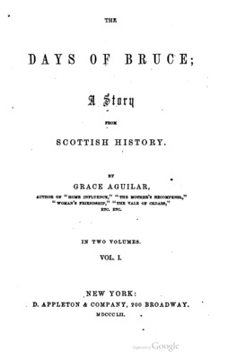 The Days of Bruce: A Story of Scottish History