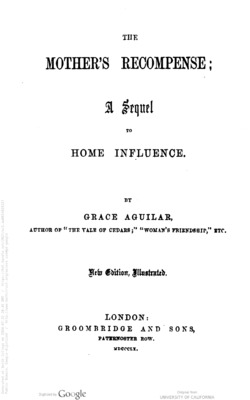 The Mother's Recompense; a Sequel to Home Influence